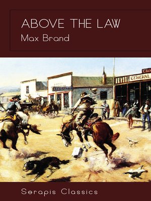 cover image of Above the Law (Serapis Classics)